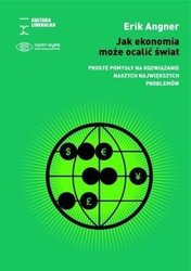 Jak ekonomia może ocalić świat