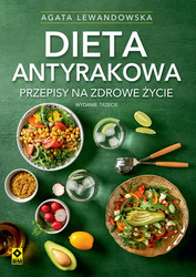 Dieta antyrakowa wyd. 2025