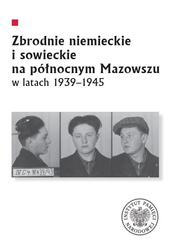 Zbrodnie niemieckie i sowieckie na Północnym...