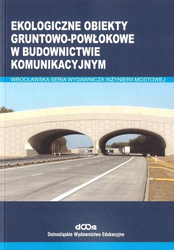 Ekologiczne obiekty gruntowo-powłokowe w..