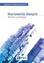 Hurtownie danych. Teoria i praktyka