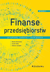 Finanse przedsiębiorstw. Przykłady, zadania...