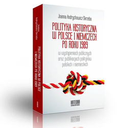 Polityka historyczna w Polsce i Niemczech po 1989