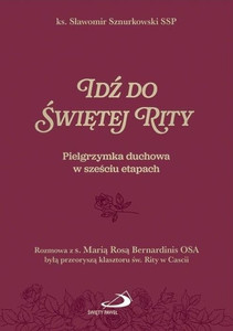 Idź do Świętej Rity