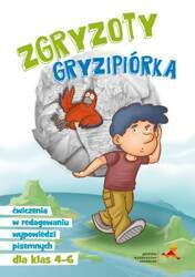 Zgryzoty gryzipiórka ćwiczenia w redagowaniu wypowiedzi pisemnych dla klas 4-6