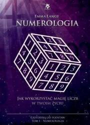 Ezoteryka od podstaw T.1 Numerologia