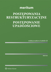 Meritum. Postępowania restrukturyzacyjne. Postępowanie upadłościowe