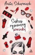 Sukces rysowany szminką