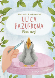 Ptasi azyl. Ulica Pazurkowa