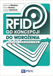 RFID od koncepcji do wdrożenia. Polska perspektywa