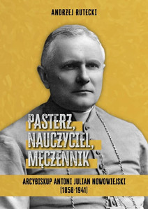 Pasterz, nauczyciel, męczennik