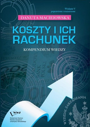 Koszty i ich rachunek. Kompendium wiedzy