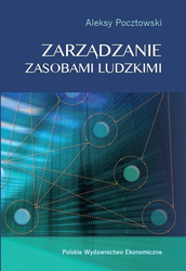 Zarządzanie zasobami ludzkimi koncepcje praktyki wyzwania