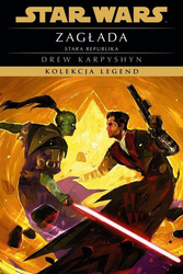 Star Wars. Kolekcja Legend. Stara Republika. Zagłada