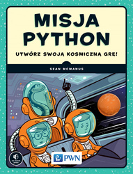 Misja python utwórz swoją kosmiczną grę