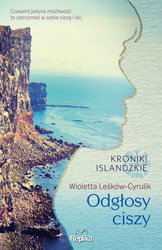 Odgłosy ciszy. Kroniki islandzkie