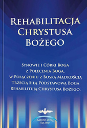 Rehabilitacja Chrystusa Bożego