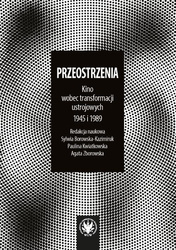 Przeostrzenia. Kino wobec transformacji..