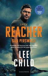 Siła perswazji. Jack Reacher. Tom 7