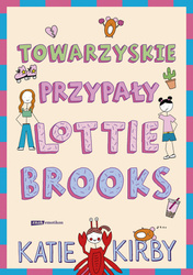 Towarzyskie przypały Lottie Brooks wyd. 2025