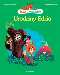 Urodziny Edzia. Edzio i przyjaciele wyd. 2