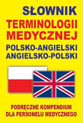 Słownik terminologii medycznej polsko-angielski