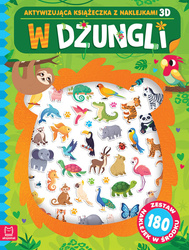 W dżungli. Aktywizująca książeczka z naklejkami 3D