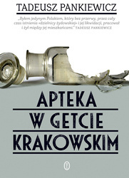 Apteka w getcie krakowskim wyd. 2024