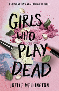 Girls Who Play Dead