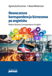 Nowoczesna korespondencja biznesowa po angielsku wyd. 2017