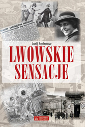 Lwowskie sensacje