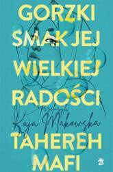 Gorzki smak jej wielkiej radości wyd. 2023