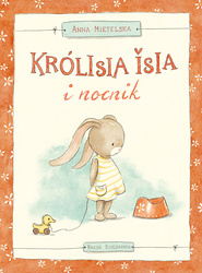 Królisia Isia i nocnik