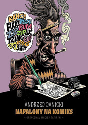 Andrzej Janicki. Napalony na komiks