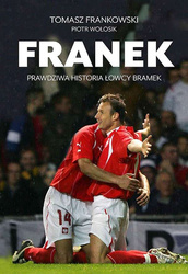 Franek. Prawdziwa historia Łowcy bramek