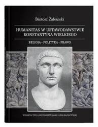 Humanitas w ustawodawstwie Konstantyna Wielkiego