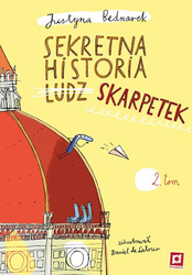 Sekretna historia ludz… skarpetek. Niesamowite przygody dziesięciu skarpetek. Część 2