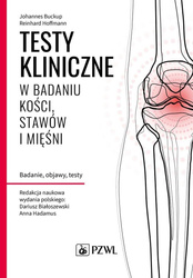 Testy kliniczne w badaniu kości, stawów i mięśni