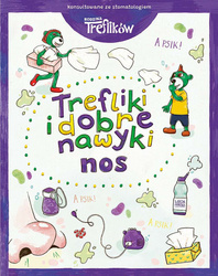 Nos. Trefliki i dobre nawyki. Rodzina Treflików