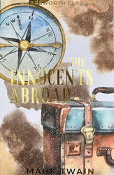 The Innocents Abroad. Wordsworth Classics wer. angielska