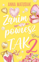 Zanim powiesz TAK 2