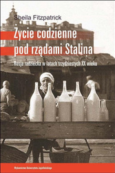 Życie codzienne pod rządami Stalina