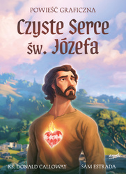 Czyste Serce św. Józefa. Powieść graficzna