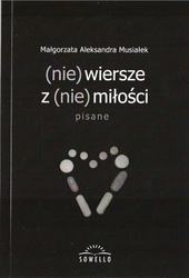 (nie) wiersze z (nie) miłości