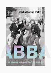 Abba. Historia kultowego zespołu