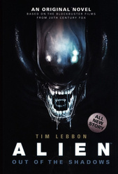 Alien - Out of the Shadows. Book 1 [Lebbon Tim]