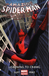 Amazing Spider-man Volume 1.1: Learning To Crawl [Slott Dan]