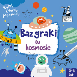 Bazgraki w kosmosie. Kapitan Nauka wyd. 2