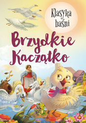 Brzydkie kaczątko. Klasyka baśni wyd. 2