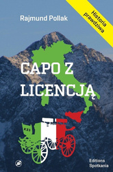 Capo z licencją [Rajmund Pollak]